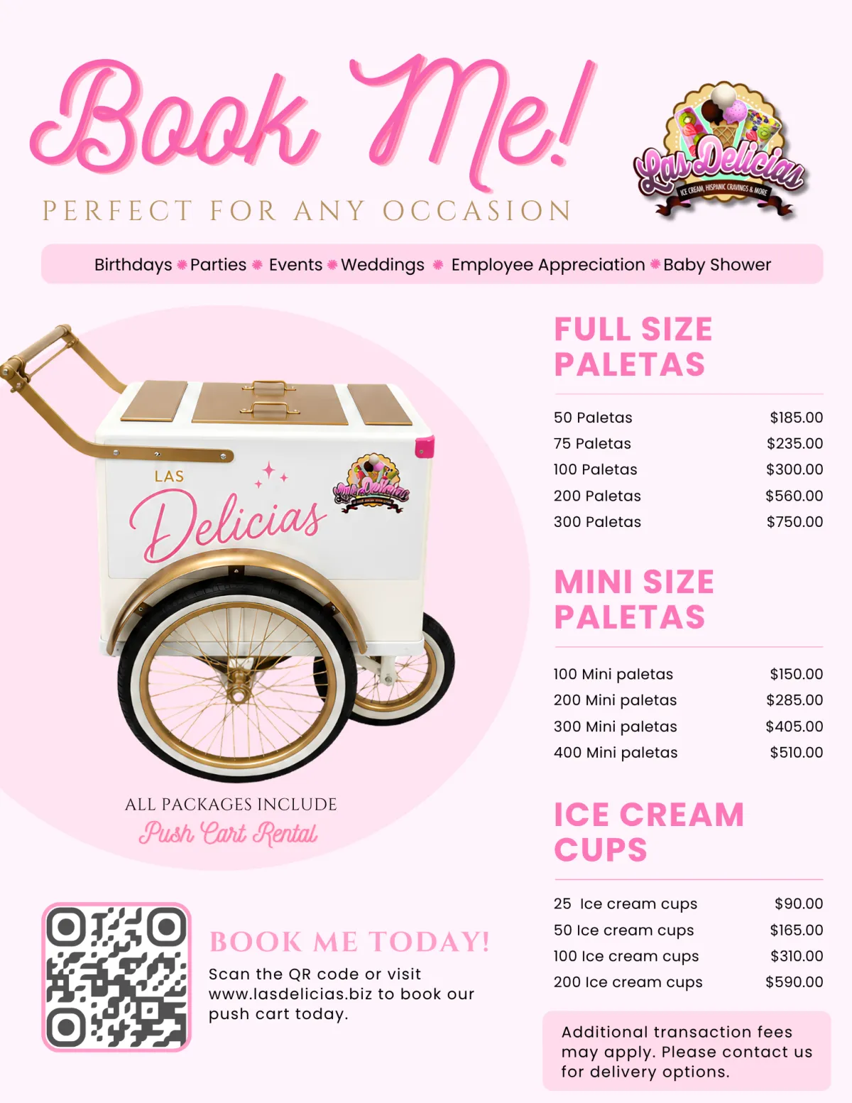 The Las Delicias push cart flyer with paleta and ice cream cup packages. The same prices are listed on this page.